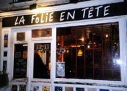 La Folie en Tête