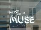 Merce and the Muse